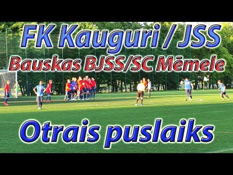 FK Kauguri/JSS - Bauskas BJSS/SC Mēmele (2.puslaiks 30.05.2018)