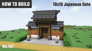 マイクラ建築：和風の門の作り方。10x10ブロックで簡単に。No.167【Minecraft】