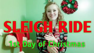 1st day! Sleigh ride- MercyMe- sign language cover