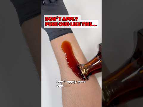 Dont Apply Pure Oud Like This…🤨 #perfume