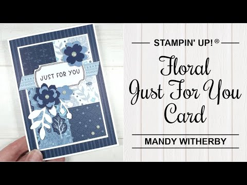 Floral Just For You Card using Countryside Inn Designer Series Paper | Stampin' Up!®