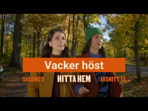 Vacker höst | ep 13 - Hitta hem säsong 3, 2023
