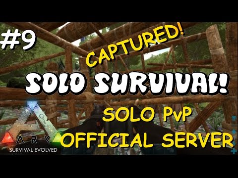 THE ALPHA ATTACKS! | Solo PvP Survival - Official Server! Ep. 9 - Ark: Survival Evolved Let's Play