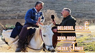 Belgesel 2025 Güzelova köyü Şırnak İdil//Gudê xana Haso Hezex Şîrnex