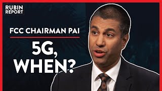 Exclusive: 5G, When To Expect National Rollout (Pt. 3) | Ajit Pai | TECH | Rubin Report