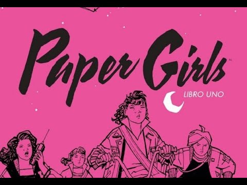 Paper Girls [Integral 1] [2020]