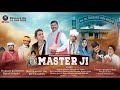 MASTER JI FILM OFFICIAL TRAILER Master Ji