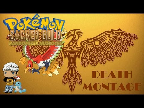 Pokemon Sacred Gold Randomizer Nuzlocke - Death Montage