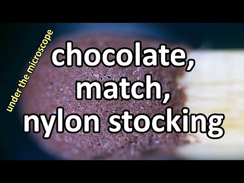 Chocolate, match, nylon stocking under the MICROSCOPE // invisible world