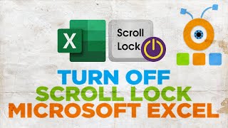 How to Turn Off Scroll Lock in Excel 2021