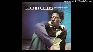 Glenn Lewis - Don't You Forget It(2001)