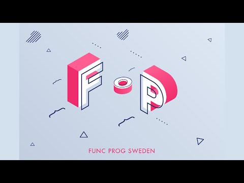 Tenth Func Prog Sweden MeetUp 2021