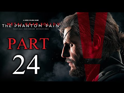 Metal Gear Solid V: The Phantom Pain Gameplay Walkthrough Part 24 [1080p HD PS4] - No Commentary