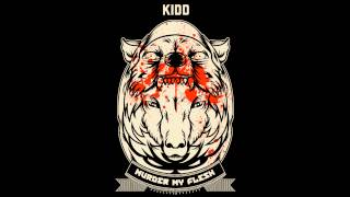 KIDD - Murder My Flesh (Produced by Tyshane & Tha Inna Circle) (@kiddmmf @rapzilla)