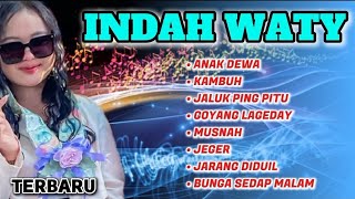 Download lagu ANAK DEWA INDAH WATY FULL ALBUM TERBARU mp3