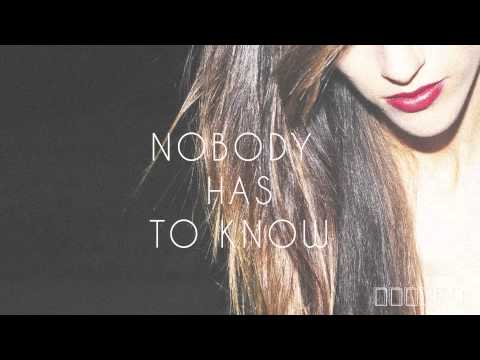 NOBODY HAS TO KNOW - Nylo (Official Audio)
