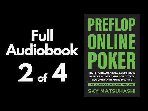 2 of 4 Preflop Online Poker Audiobook by Sky Matsuhashi - Stealing Blinds