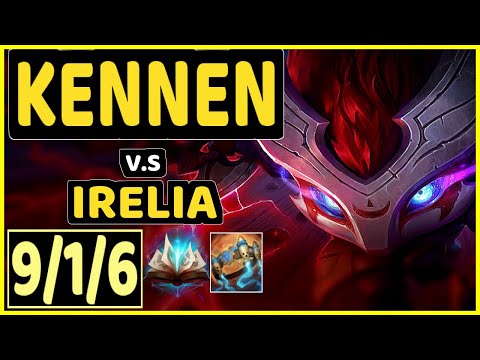 SNEAKY (KENNEN) vs IRELIA - 9/1/6 KDA TOP GAMEPLAY - NA Ranked GRANDMASTER