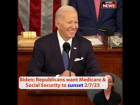 Biden: Republicans want Medicare & Social Security to sunset
