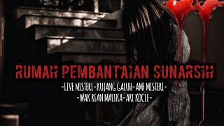 Download lagu Live Misteri || Rumah Sun4rsih. mp3