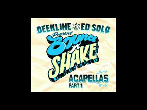Deekline & Ed Solo ft. Nu Jam - Countdown (Acapella)