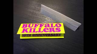 BUFFALO KILLERS - San Martine Des Morelle [10th Anniversary]