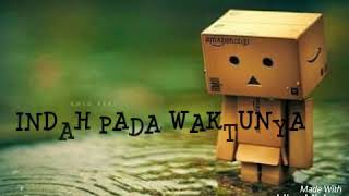 Download lagu INDAH PADA WAKTUNYA @KANGEN BAND mp3 Download lagu INDAH PADA WAKTUNYA @KANGEN BAND mp3