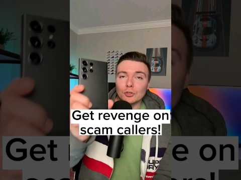 Get revenge on scam callers with this Samsung Galaxy trick!