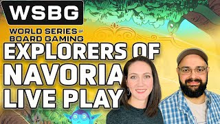 Explorers of Navoria Live Play with Zee and Camilla - World Series of Board Gaming 2025