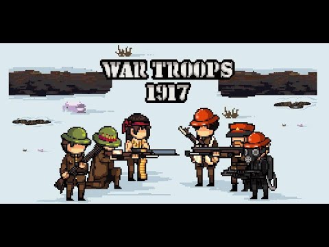 War Troops 1917:Trench Warfare Video