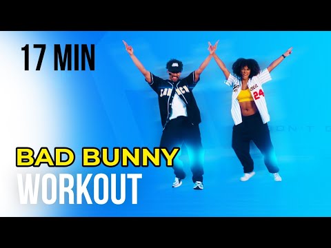 BAD BUNNY DANCE WORKOUT | REGGEATON CARDIO | 17 MINUTES