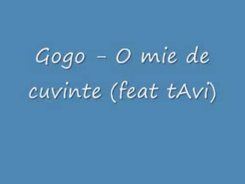 Gogo - o mie de cuvinte (ft. tAvi)