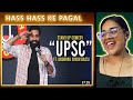 UPSC- Stand up Comedy REACTION | Ft Anubhav Singh Bassi | Neha M.