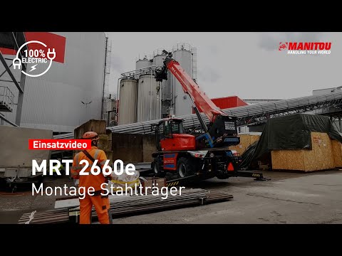 Manitou MRT 2660e | Einsatzvideo Montage Stahlträger | Elektro-Teleskoplader