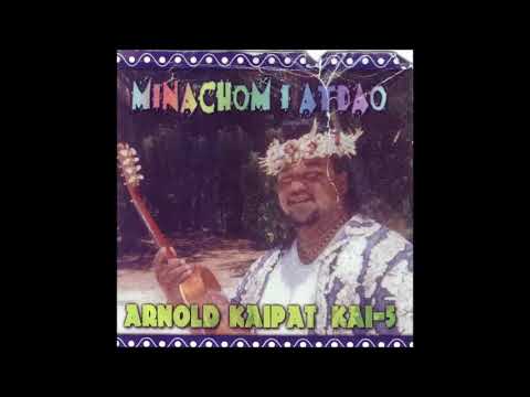 Arnold Kaipat  Minachom I Atdao