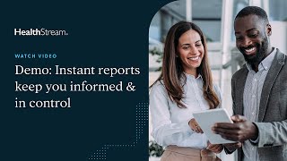 Demo: Instant reports keep you informed and in control