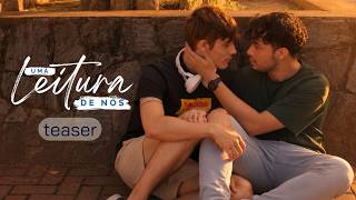 Teaser Uma Leitura de Nós  | ENG SUBS | BL: Boys Love