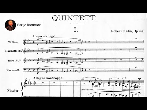 Robert Kahn - Quintet, Op. 54 (1910)