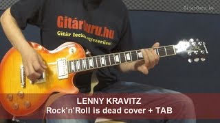 Lenny Kravitz - Rock and Roll is dead cover + Tab