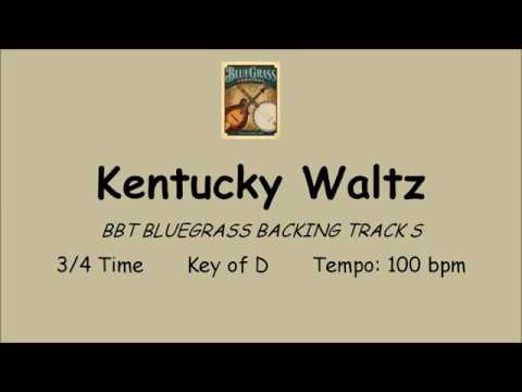 The Kentucky Waltz  - bluegrass backing track