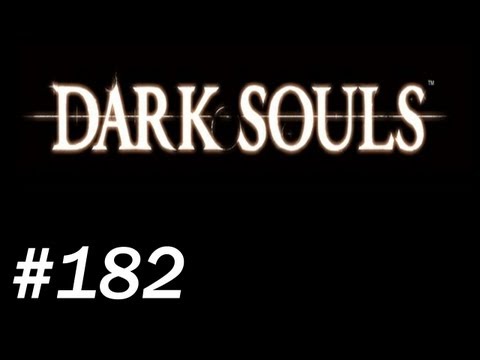 Dark Souls With James PT. 182 - Moar Four Kings