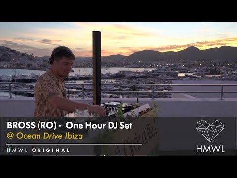 BROSS DJ set at Ocean Drive Ibiza for Circle of Life & House Music With Love [Deep / Organic House]