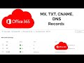 How to check already configured office 365 and domain MX TXT CNAME DNS records