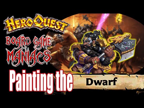 HeroQuest 2021 - Painting the Dwarf - Adventure Saturdays -   BoardGameManiacs