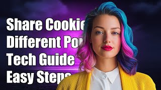 Download lagu How to Share Cookies Between Different Ports: A Technical Guide mp3 Download lagu How to Share Cookies Between Different Ports: A Technical Guide mp3