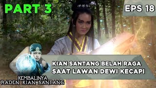 Download lagu Kian Santang Belah Raga Saat Lawan Dewi Kecapi - Kembalinya Raden Kian Santang Eps 18 mp3