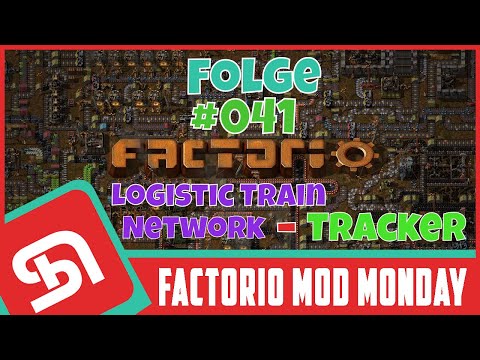 FACTORIO | Mod Monday | Episode #041 | LTN Tracker