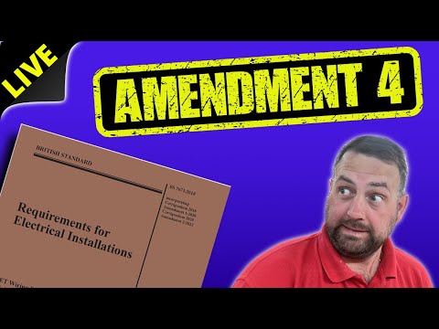 BS7671 Amendment 4: New Rules Electricians Can’t Ignore!