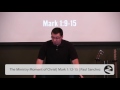 The Ministry Moment of Christ | Mark 1:6-15 | Paul Sanchez
