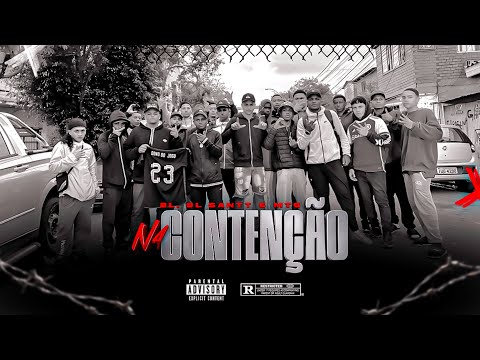 "NA CONTENÇÃO´" - SL, 2L & MTS (Clipe Oficial)